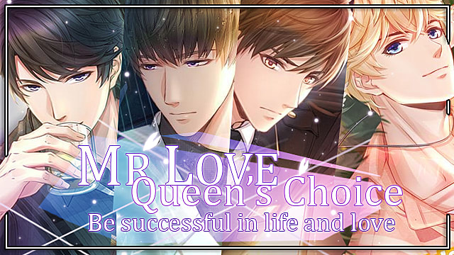 Mr Love: Queen’s Choice – Be Successful at Life and Love